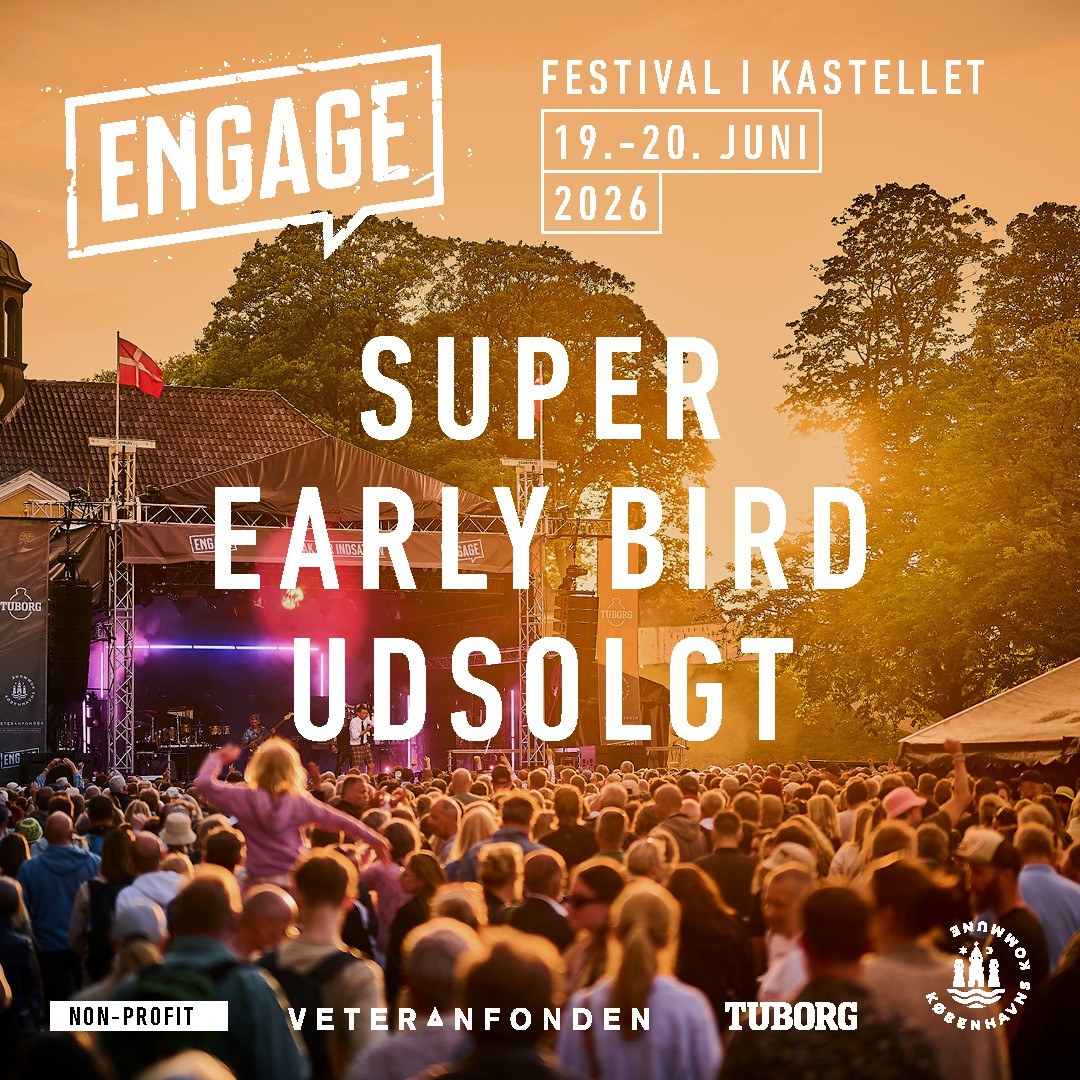 ENGAGE 2026: SUPER EARLY BIRD UDSOLGT 1 Super Early udsolgt